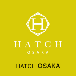 Hatch OSAKA
